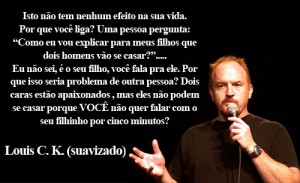 O outro incomoda
