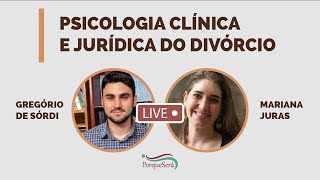 Psicologia Clínica e Jurídica do Divórcio